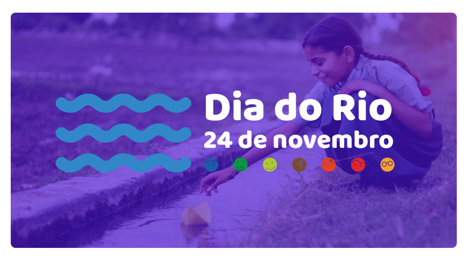 DIA DO RIO – 24 DE NOVEMBRO
