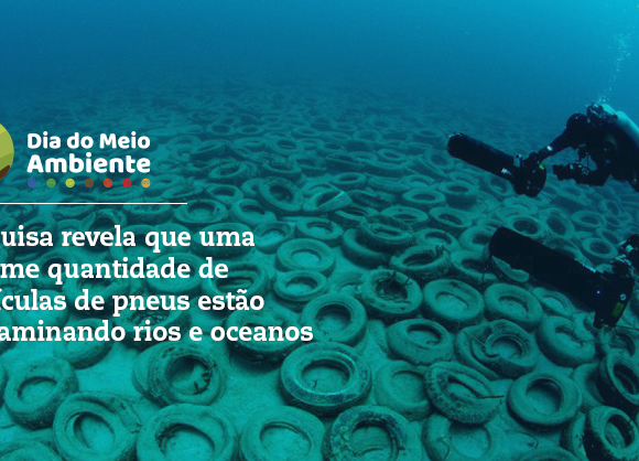 Pesquisa revela que uma enorme quantidade de partículas de pneus estão contaminando rios e oceanos